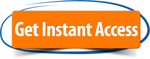 GET INSTANT ACCESS